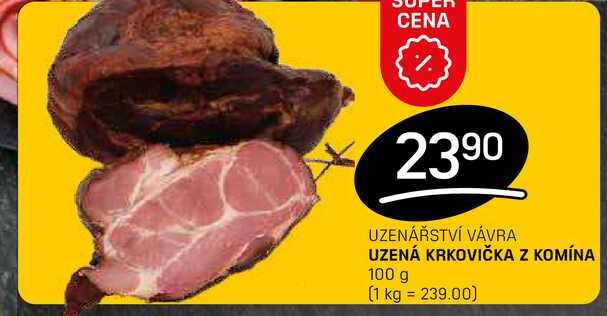 UZENÁ KRKOVIČKA Z KOMÍNA 100 g 