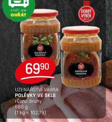 POLÉVKY VE SKLE různé druhy 680 g 