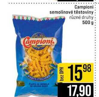 Campioni semolinové těstoviny různé druhy 500 g