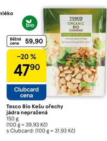 Tesco Bio Kešu ořechy jádra nepražená, 150 g 
