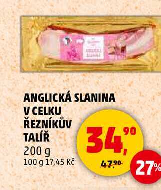 ANGLICKÁ SLANINA V CELKU ŘEZNÍKŮV TALÍŘ, 200 g  