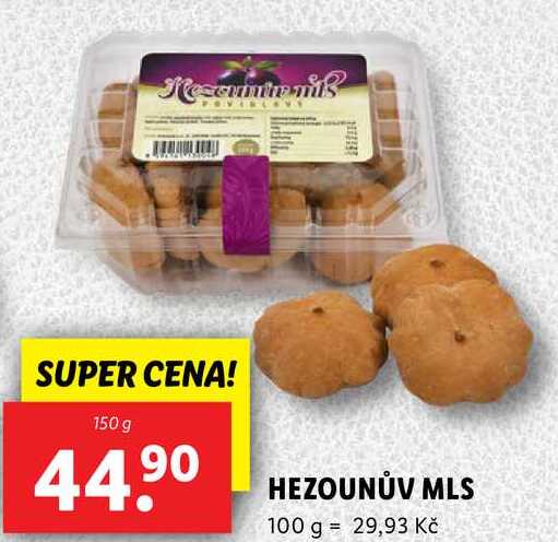 HEZOUNŮV MLS, 150 g