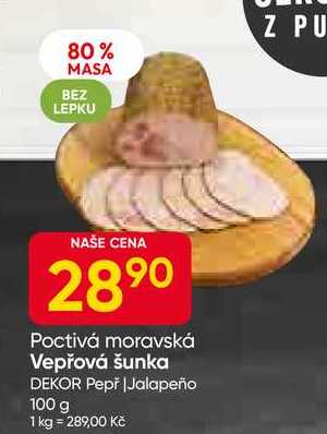 Poctivá moravská Vepřová šunka DEKOR Pepř Jalapeño 100 g