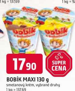 BOBÍK MAXI 130 g