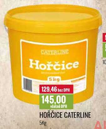 HOŘČICE CATERLINE 5Kg