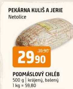 PODMÁSLOVÝ CHLÉB 500 g