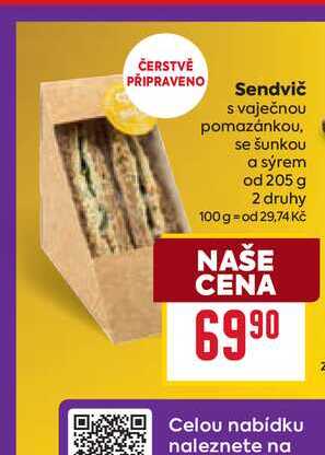 Sendvič s vaječnou pomazánkou, se šunkou a sýrem od 205 g 