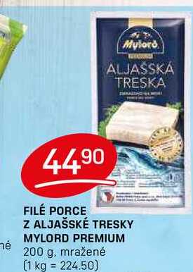 FILÉ PORCE Z ALJAŠSKÉ TRESKY MYLORD PREMIUM 200 g, mražené 