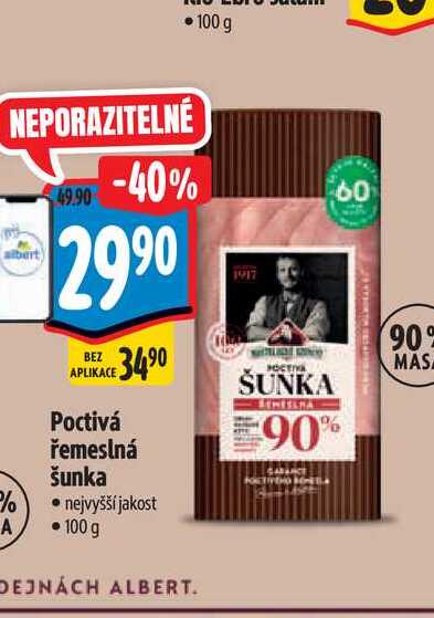 Poctivá řemeslná šunka  100 g