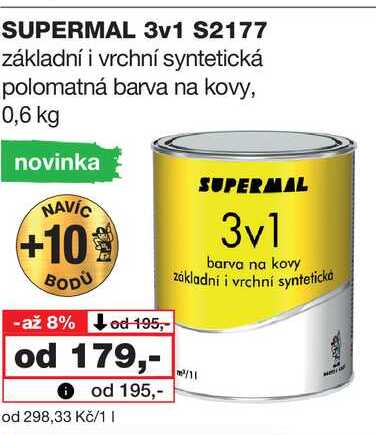 SUPERMAL 3v1 S2177 základní i vrchní syntetická polomatná barva na kovy, 0,6 kg