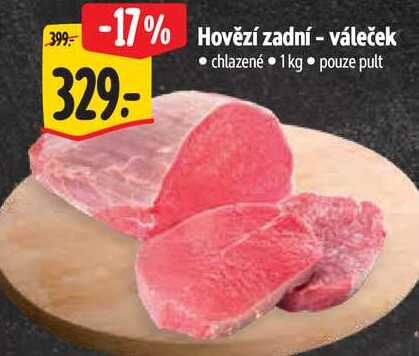 Hovězí zadní - váleček, 1 kg