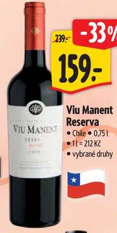 Viu Manent Reserva, 0,75 l