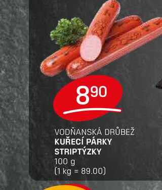KUŘECÍ PÁRKY STRIPTÝZKY 100 g