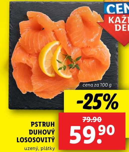 PSTRUH DUHOVÝ LOSOSOVITÝ, cena za 100 g