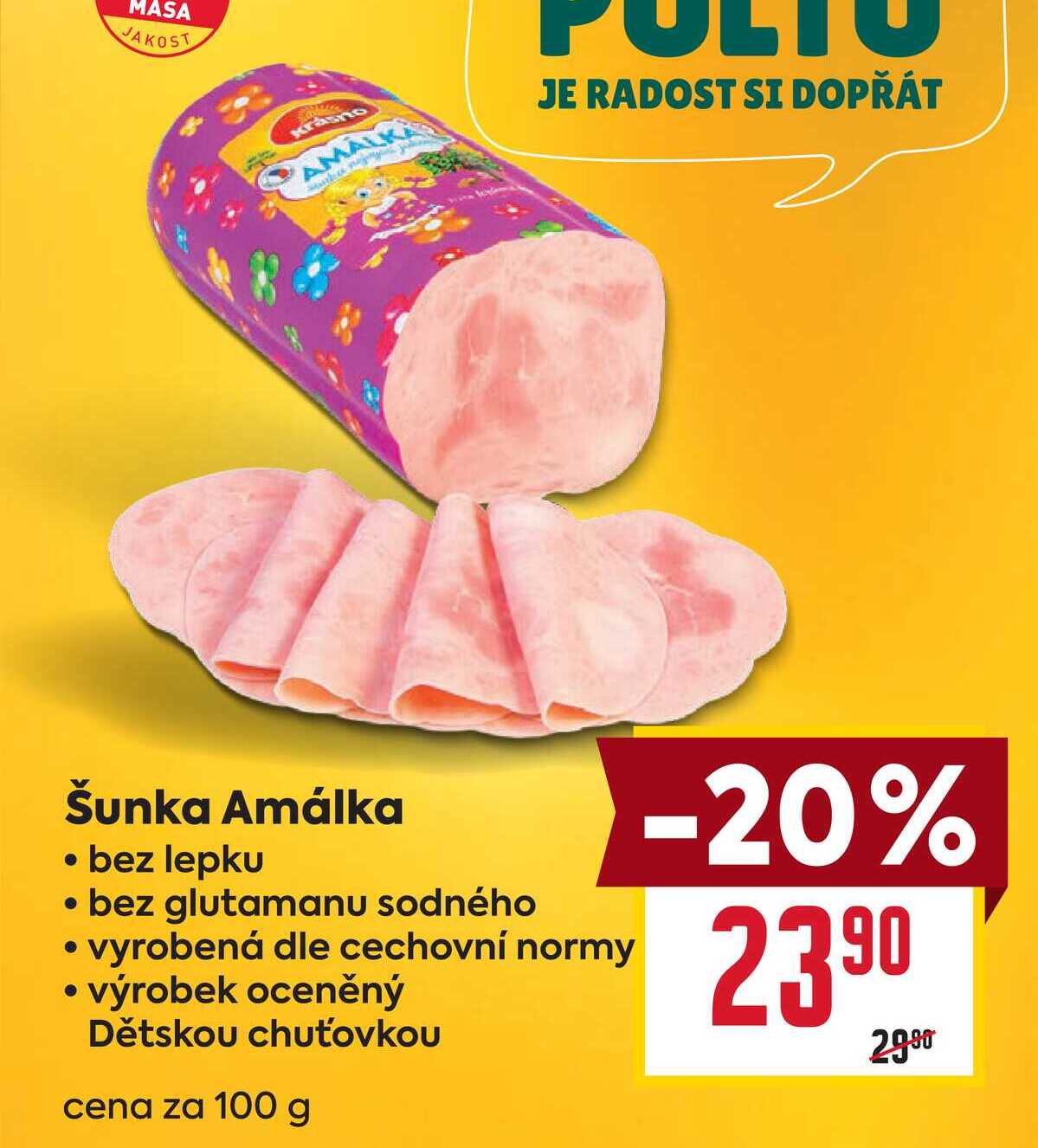 Šunka Amálka cena za 100g