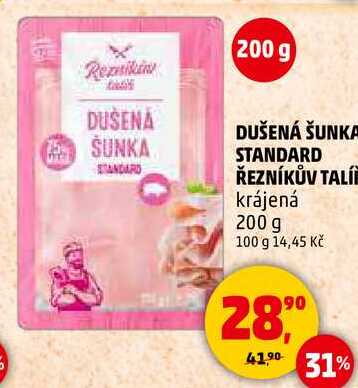 DUŠENÁ ŠUNKA STANDARD ŘEZNÍKŮV TALÍŘ krájená, 200 g 
