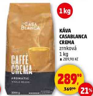 KÁVA CASABLANCA CREMA zrnková, 1 kg 
