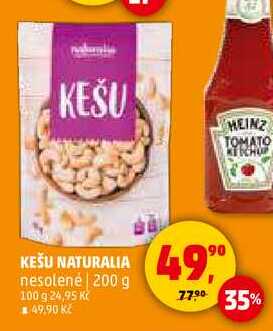 KEŠU NATURALIA nesolené, 200 g  