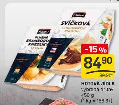 HOTOVÁ JÍDLA vybrané druhy 450 g 