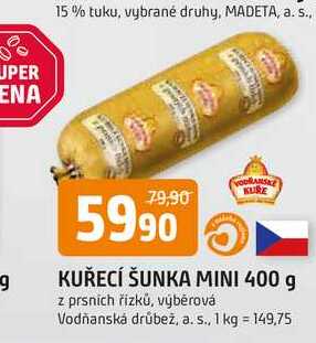 KUŘECÍ ŠUNKA MINI 400 g 