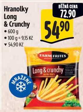 Hranolky Long & Crunchy, 600 g 
