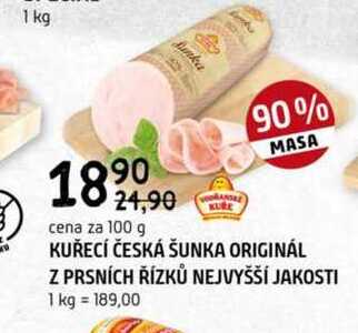 KUŘECÍ ČESKÁ ŠUNKA ORIGINÁL Z PRSNÍCH ŘÍZKŮ NEJVYŠŠÍ JAKOSTI 100 g