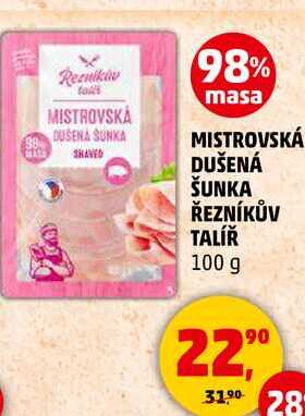 MISTROVSKÁ DUŠENÁ ŠUNKA ŘEZNÍKŮV TALÍŘ, 100 g  
