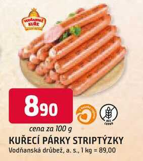 KUŘECÍ PÁRKY STRIPTÝZKY 100g