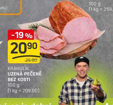 UZENÁ PEČENĚ BEZ KOSTI 100 g