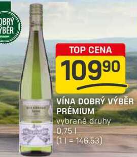 VÍNA DOBRÝ VÝBĚR PRÉMIUM vybrané druhy 0,75l