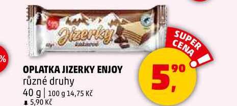 OPLATKA JIZERKY ENJOY různé druhy, 40 g 