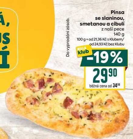 Pinsa se slaninou, smetanou a cibulí z naší pece 140 g 