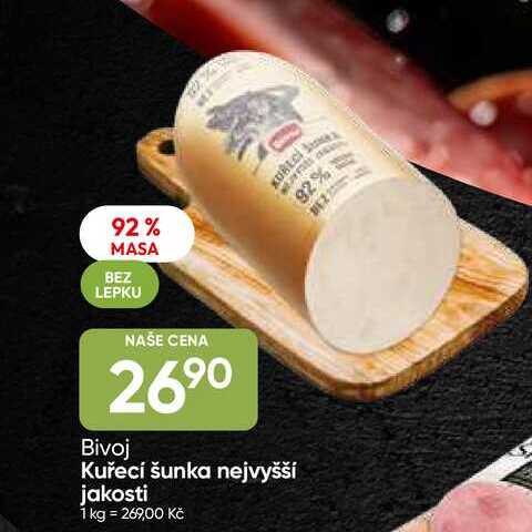 Bivoj Kuřecí šunka nejvyšší jakosti 100g