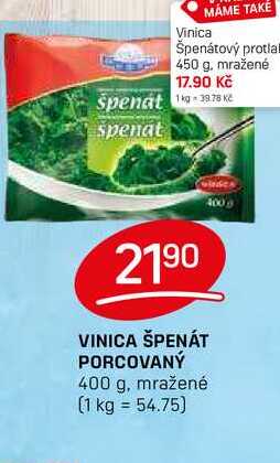 VINICA ŠPENÁT PORCOVANÝ 400 g, mražené