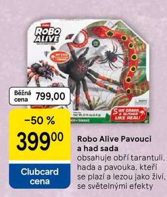 Robo Alive Pavouci a had sada obsahuje obří tarantuli. hada a pavouka, kteří se plazí a lezou jako živí. se světelnými efekty 