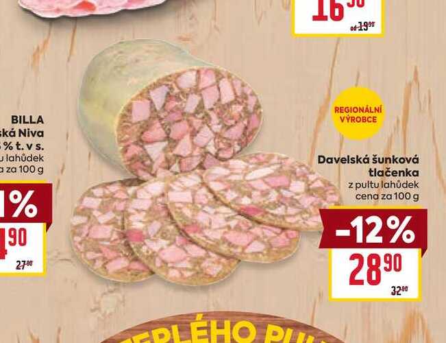 Davelská šunková tlačenka z pultu lahůdek cena za 100 g 
