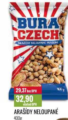 ARAŠÍDY NELOUPANÉ 400g 