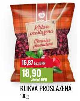 KLIKVA PROSLAZENÁ 100g 