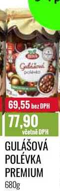 GULÁŠOVÁ POLÉVKA PREMIUM 680g 