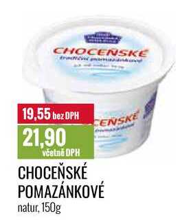 CHOCEŇSKÉ POMAZÁNKOVÉ natur, 150g 