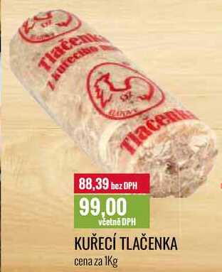 KUŘECÍ TLAČENKA cena za 1Kg 