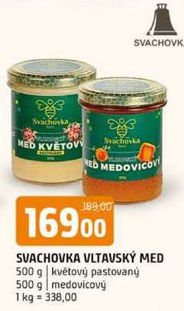 SVACHOVKA VLTAVSKÝ MED 500 g