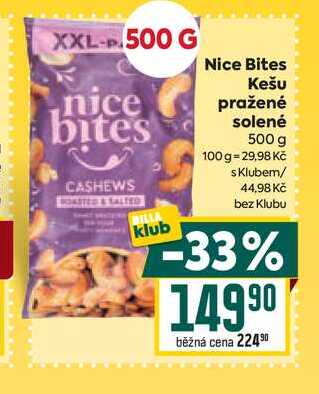 Nice Bites Kešu pražené solené 500 g 