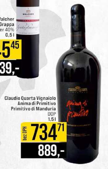 Claudio Quarta Vignaiolo Anima di Primitivo Primitivo di Manduria DOP 1,5 l
