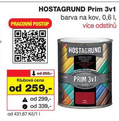 HOSTAGRUND Prim 3v1 PRACOVNÍ POSTUP barva na kov, 0,6l