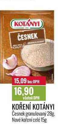 KOŘENÍ KOTÁNYI Česnek granulovaný 28g, Nové koření celé 15g 