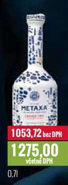 METAXA 0,7l