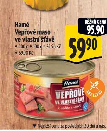 Hamé Vepřové maso ve vlastní šťávě 400 g 