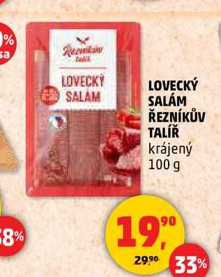 LOVECKÝ SALÁM ŘEZNÍKŮV TALÍŘ, 100 g