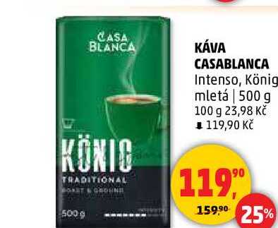 KÁVA CASABLANCA Intenso, König mletá, 500 g